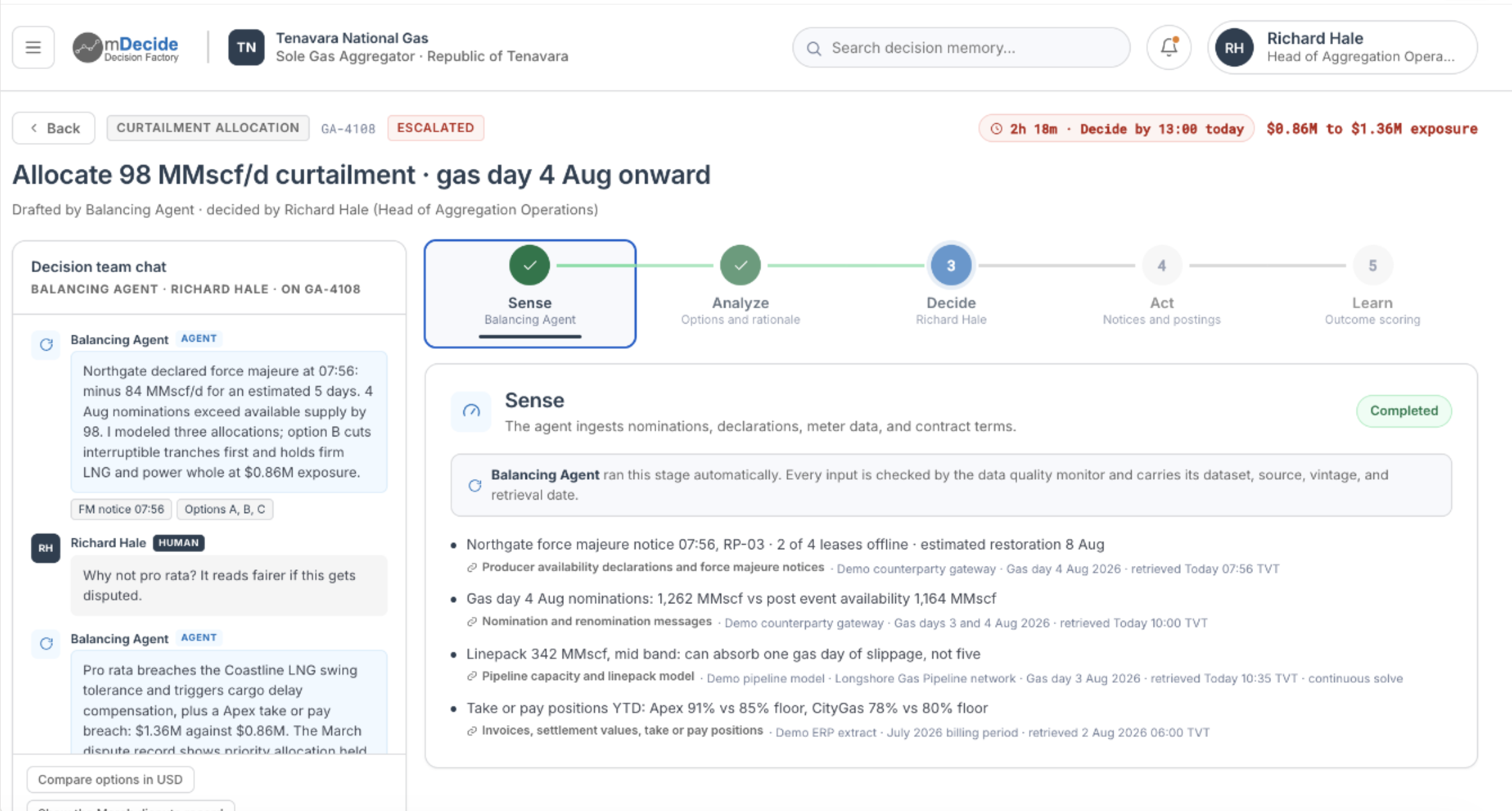 A decision open in the workspace with the
    five-phase rail across the top: Sense complete, Analyze
    complete, Decide active. The Sense panel is open and marked
    Completed, noting that the agent ran the stage automatically,
    with each ingested input listed alongside its dataset,
    source, vintage, and retrieval date. The decision team chat
    runs beside the panel.